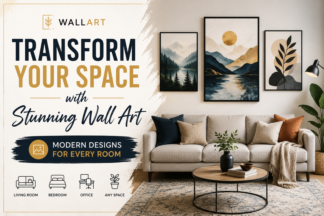Transform Your Space with Stunning Wall Art